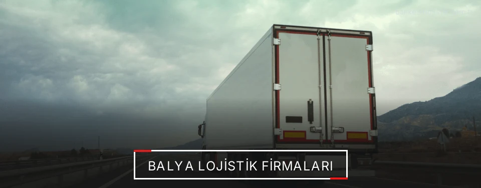 Balya Lojistik Taşımacılık