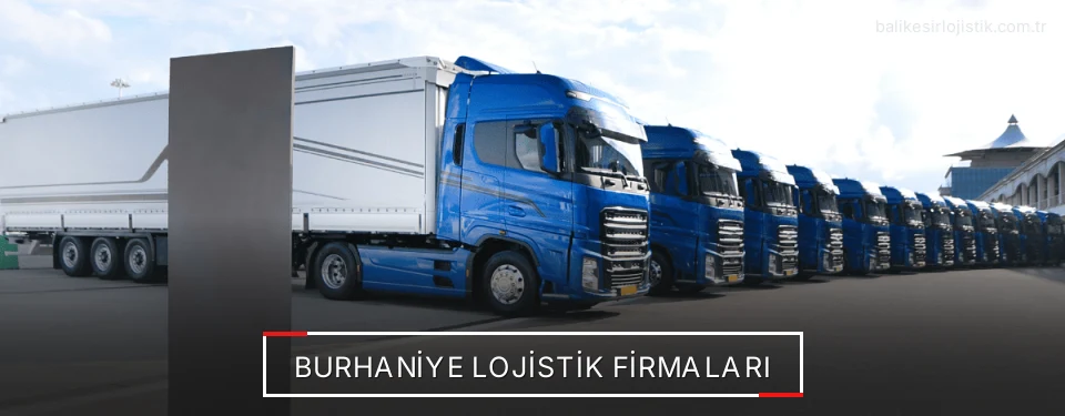Burhaniye Lojistik Taşımacılık
