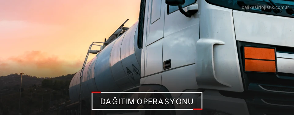 Balıkesir Dağıtım Lojistik Firmaları