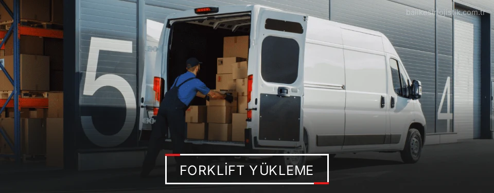 Balıkesir Forklift Hizmet Firmaları