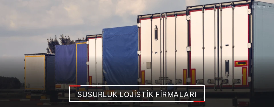 Susurluk Lojistik Taşımacılık